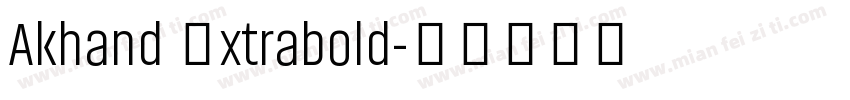 Akhand Extrabold字体转换
